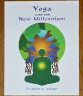 Yoga and the New Millennium