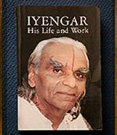 Iyengar His life & work